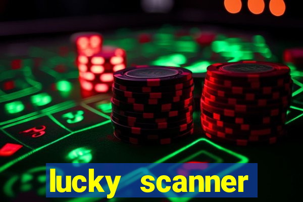 lucky scanner leitor da sorte